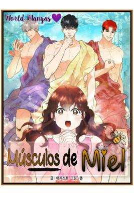 Miel Y Músculos