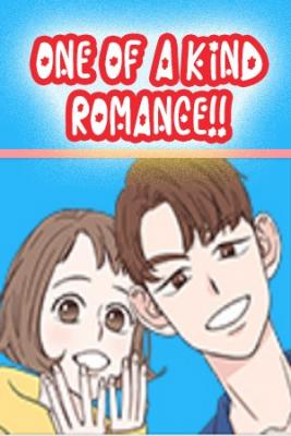 ONE OF A KIND ROMANCE!!