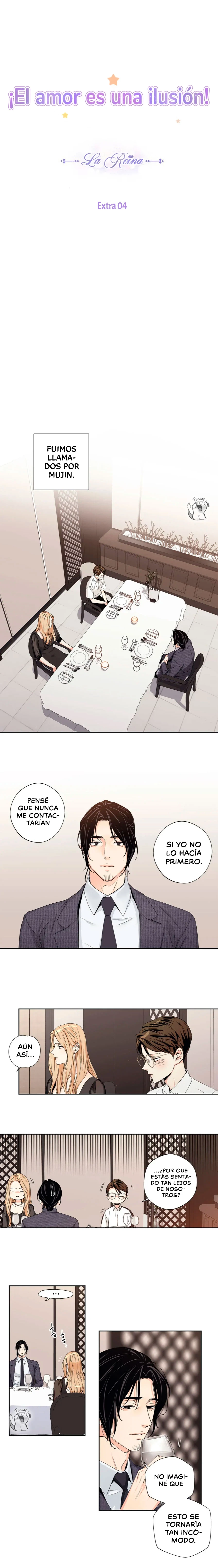 El amor es una ilusión ~ La reina ~ - Capítulo 31 - Página 4 - LectorTMOo