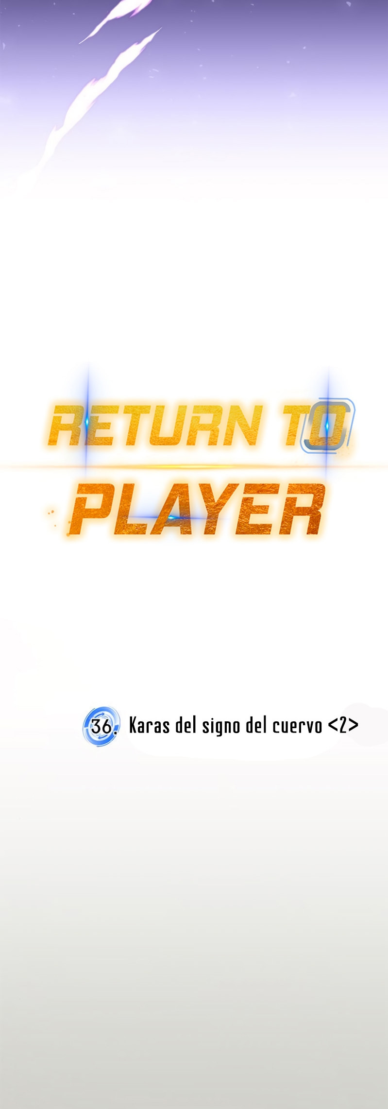 El Retorno del Jugador - Capítulo 36 - Página 5 - LectorTMOo