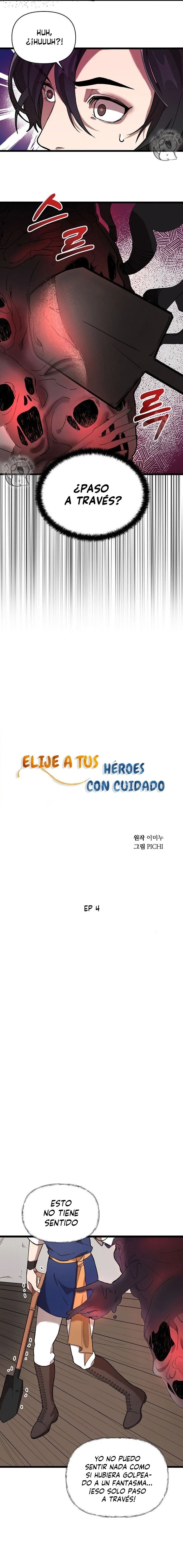 Elige a tus heroes con cuidado - Capítulo 4 - Página 9 - LectorTMOo