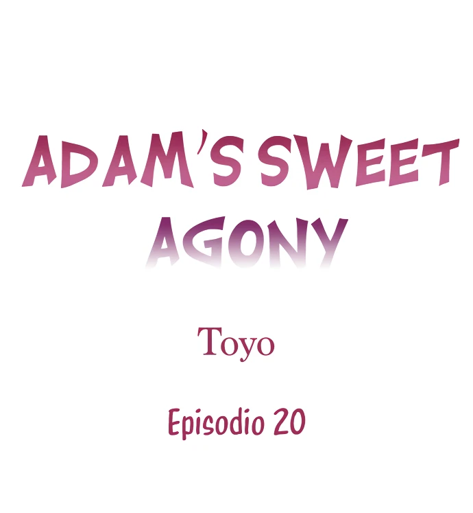 La Dulce Agonia De Adam capítulo 20 página 2
