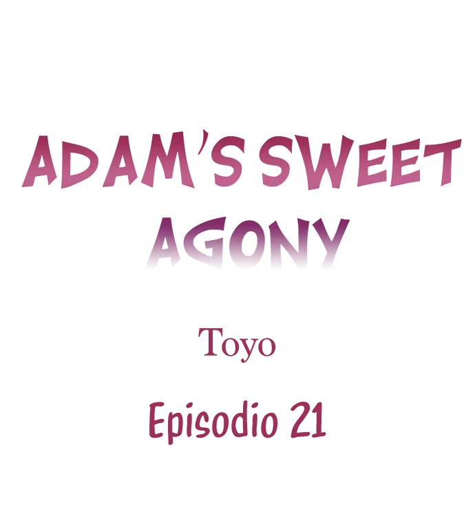 La dulce agonía de Adam - Capítulo 21 - Página 2 - LectorTMOo