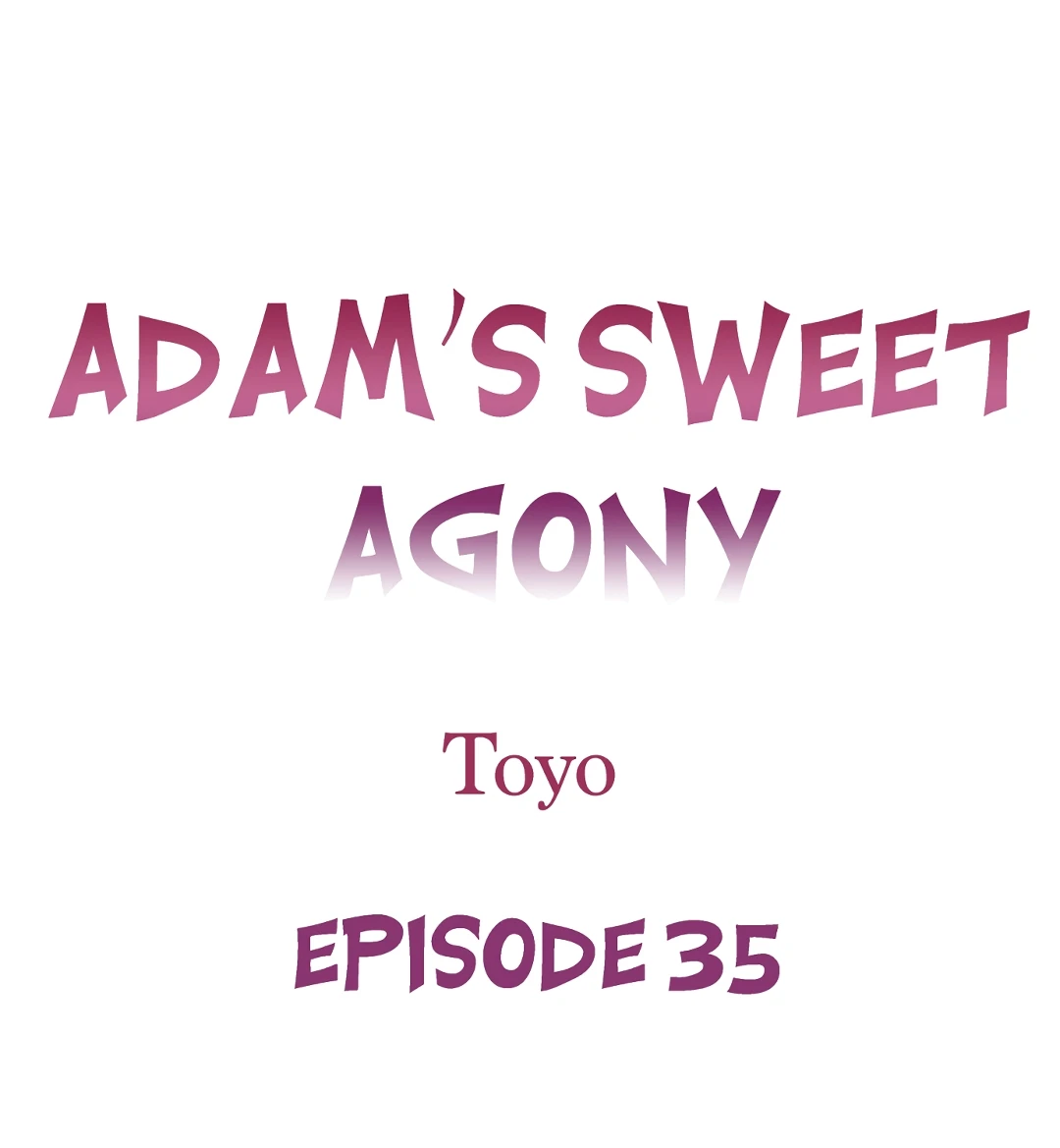 La Dulce Agonia De Adam capítulo 35 página 2