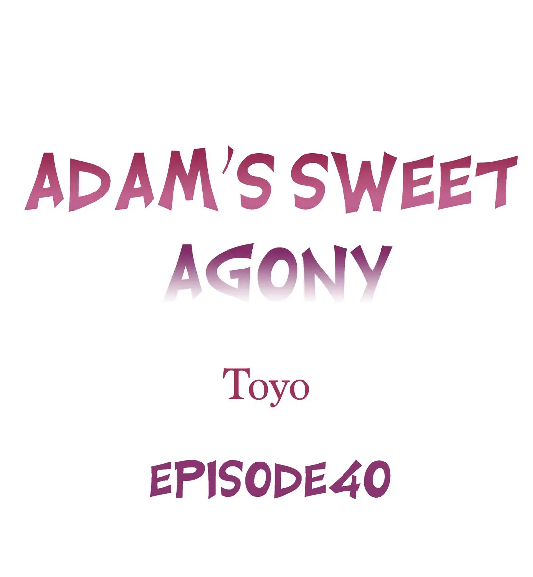La Dulce Agonia De Adam capítulo 40 página 2