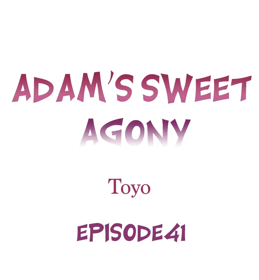 La Dulce Agonia De Adam capítulo 41 página 2