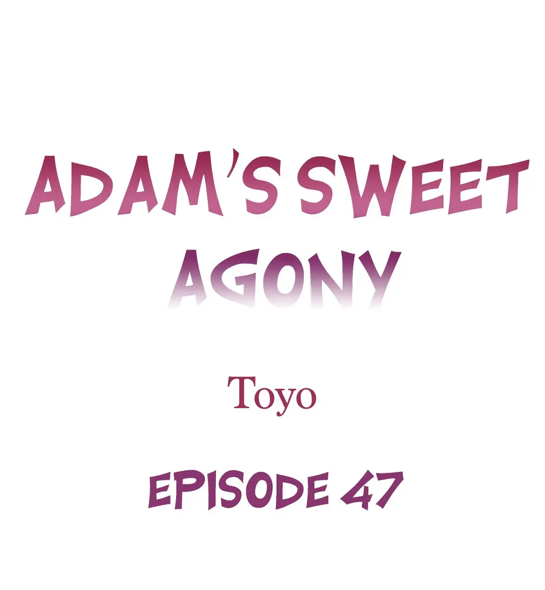 La Dulce Agonia De Adam capítulo 47 página 2