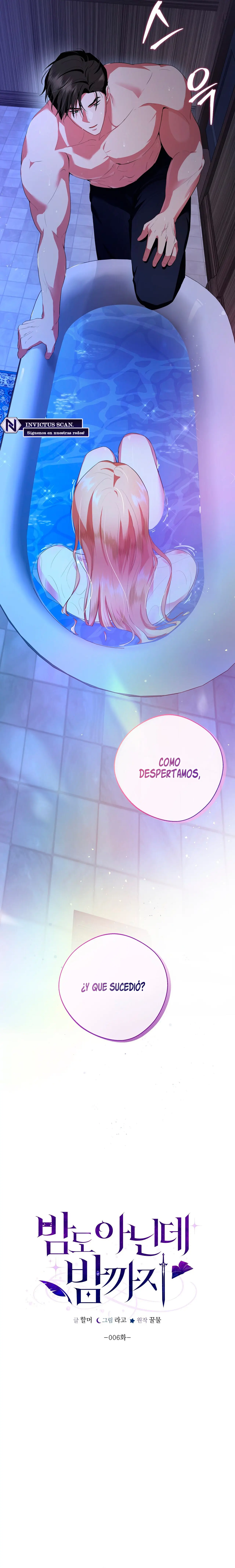 Ni siquiera es de noche - Capítulo 6.1 - Página 6 - LectorTMOo