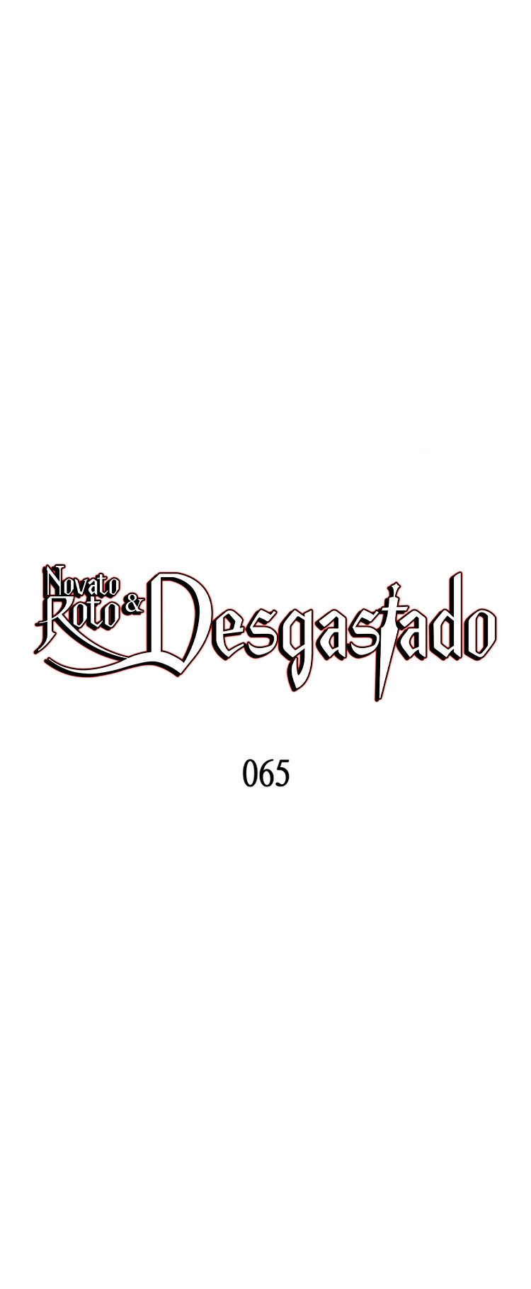 Novato roto y desgastado - Capítulo 65 - Página 4 - LectorTMOo