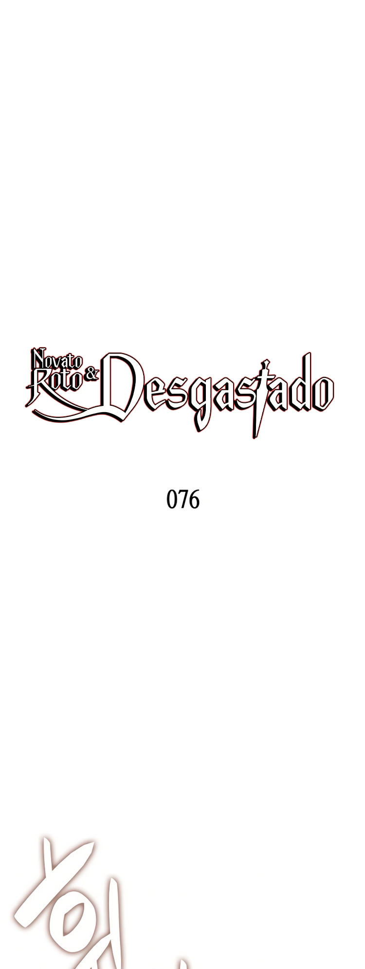 Novato roto y desgastado - Capítulo 76 - Página 4 - LectorTMOo