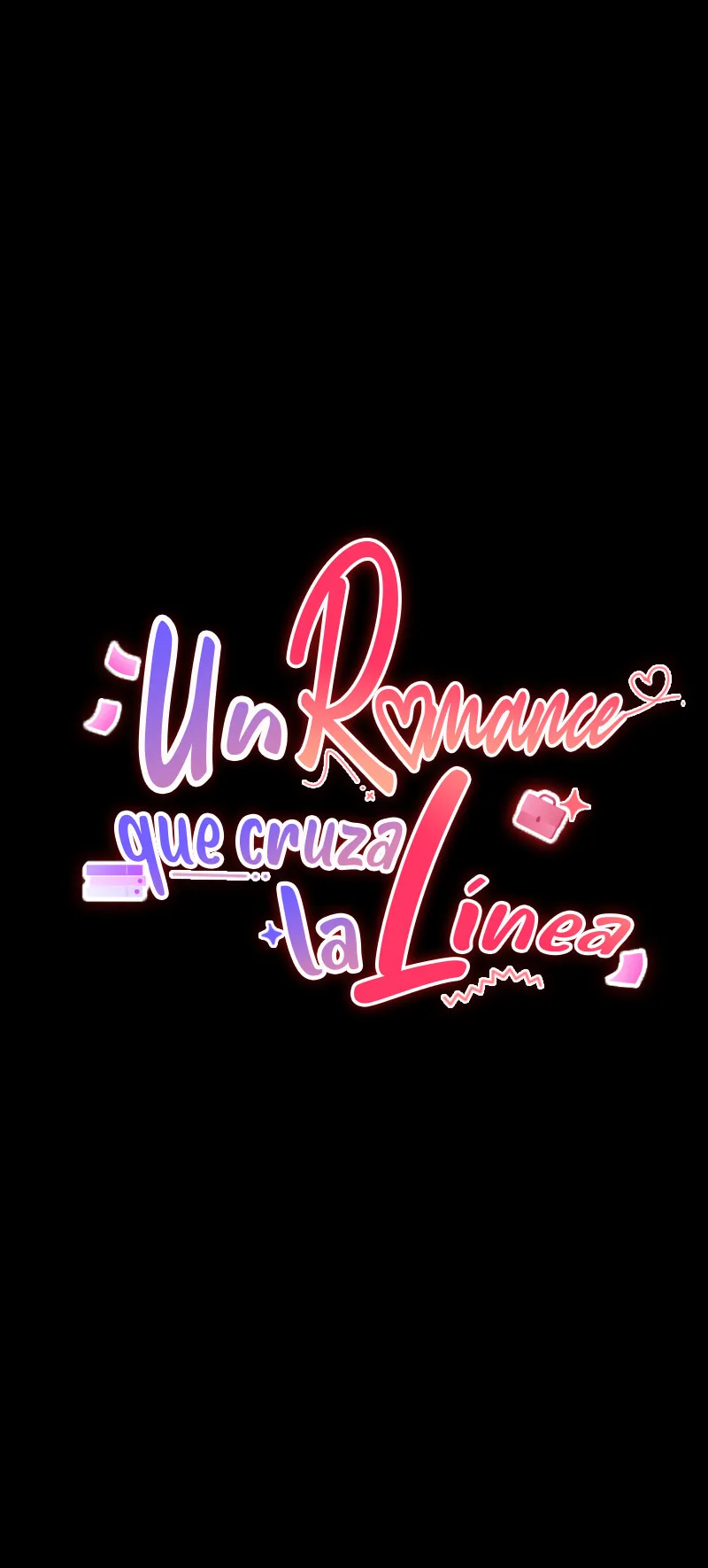 Un romance que cruza la línea - Capítulo 18 - Página 11 - LectorTMOo