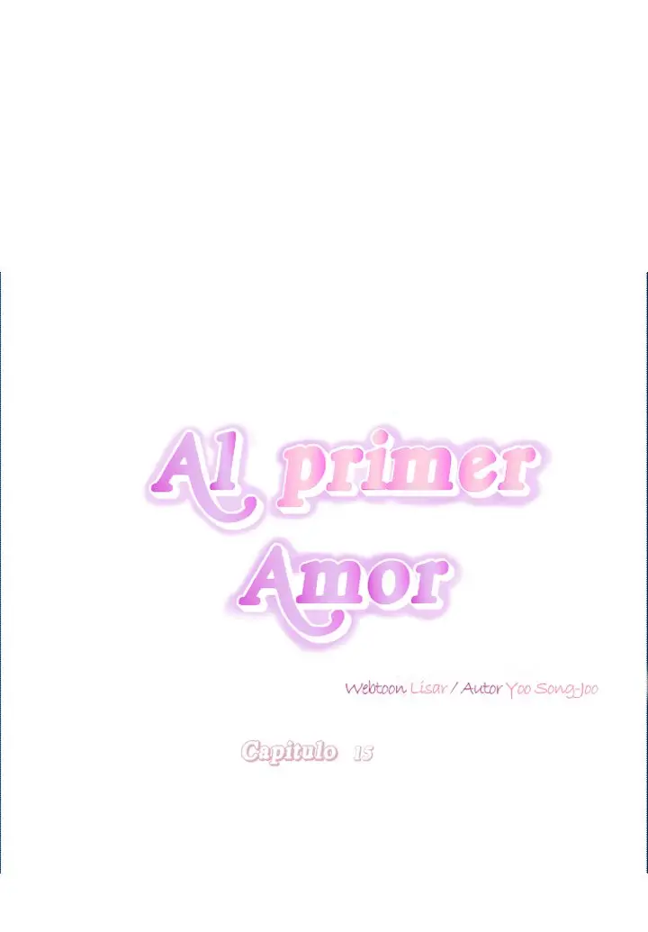Al primer amor capítulo 15 página 9
