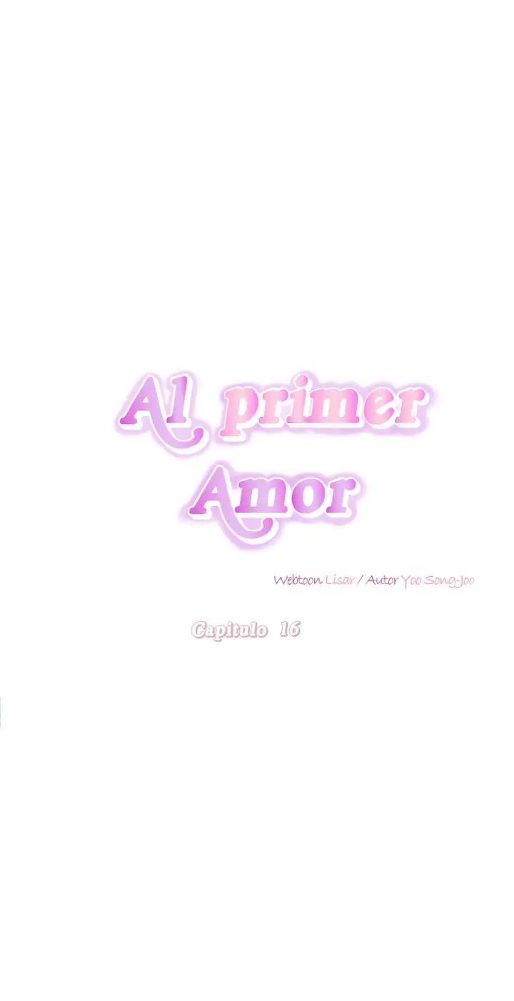 Al primer amor capítulo 16 página 18