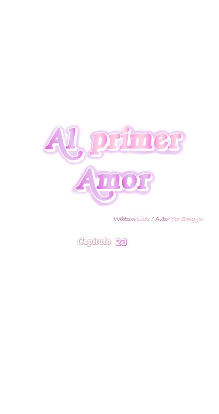 Al primer amor capítulo 23 página 21