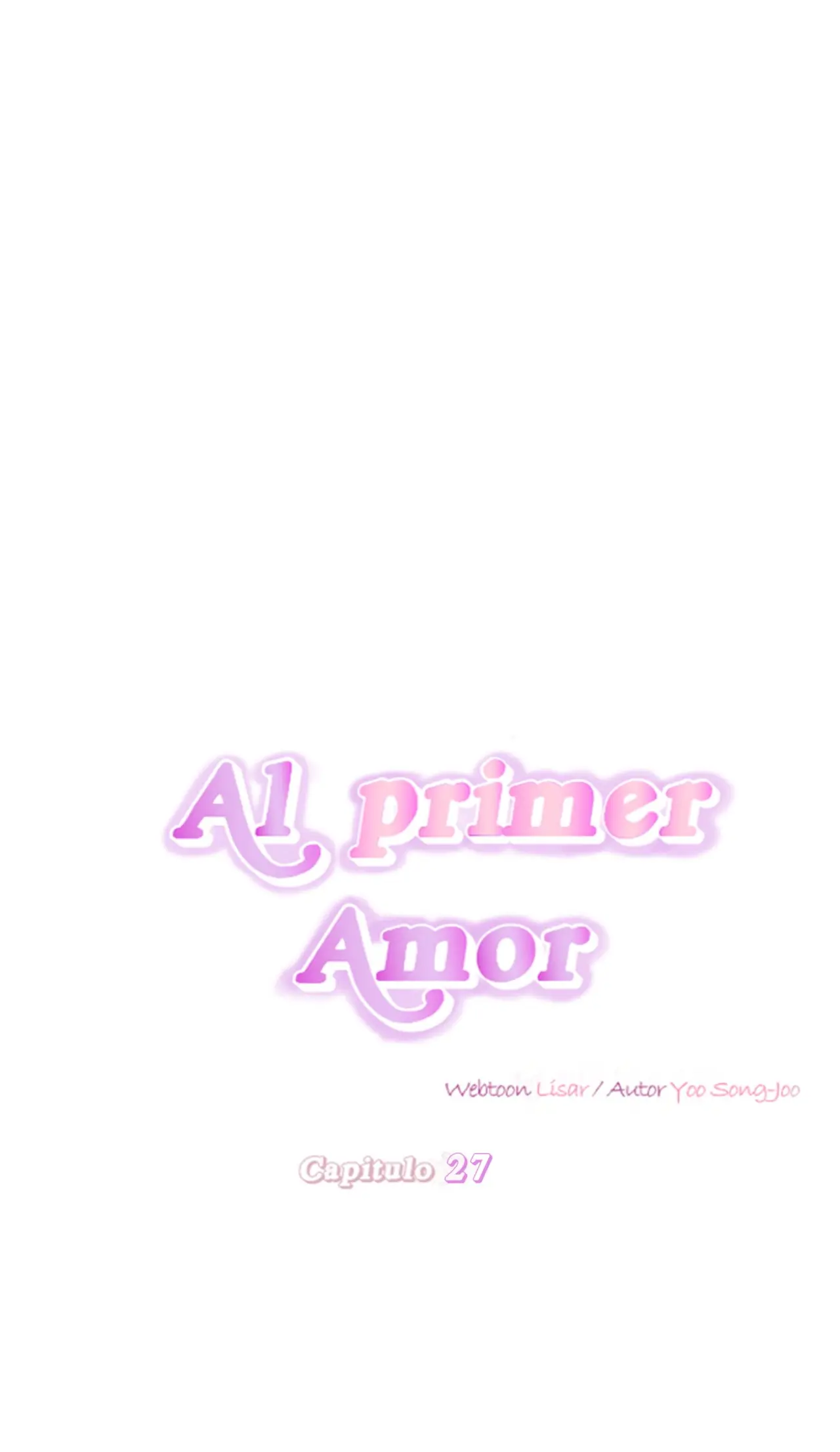 Al primer amor capítulo 27 página 8