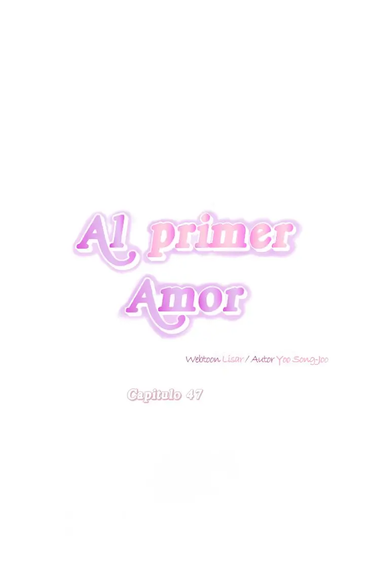 Al primer amor capítulo 47 página 11