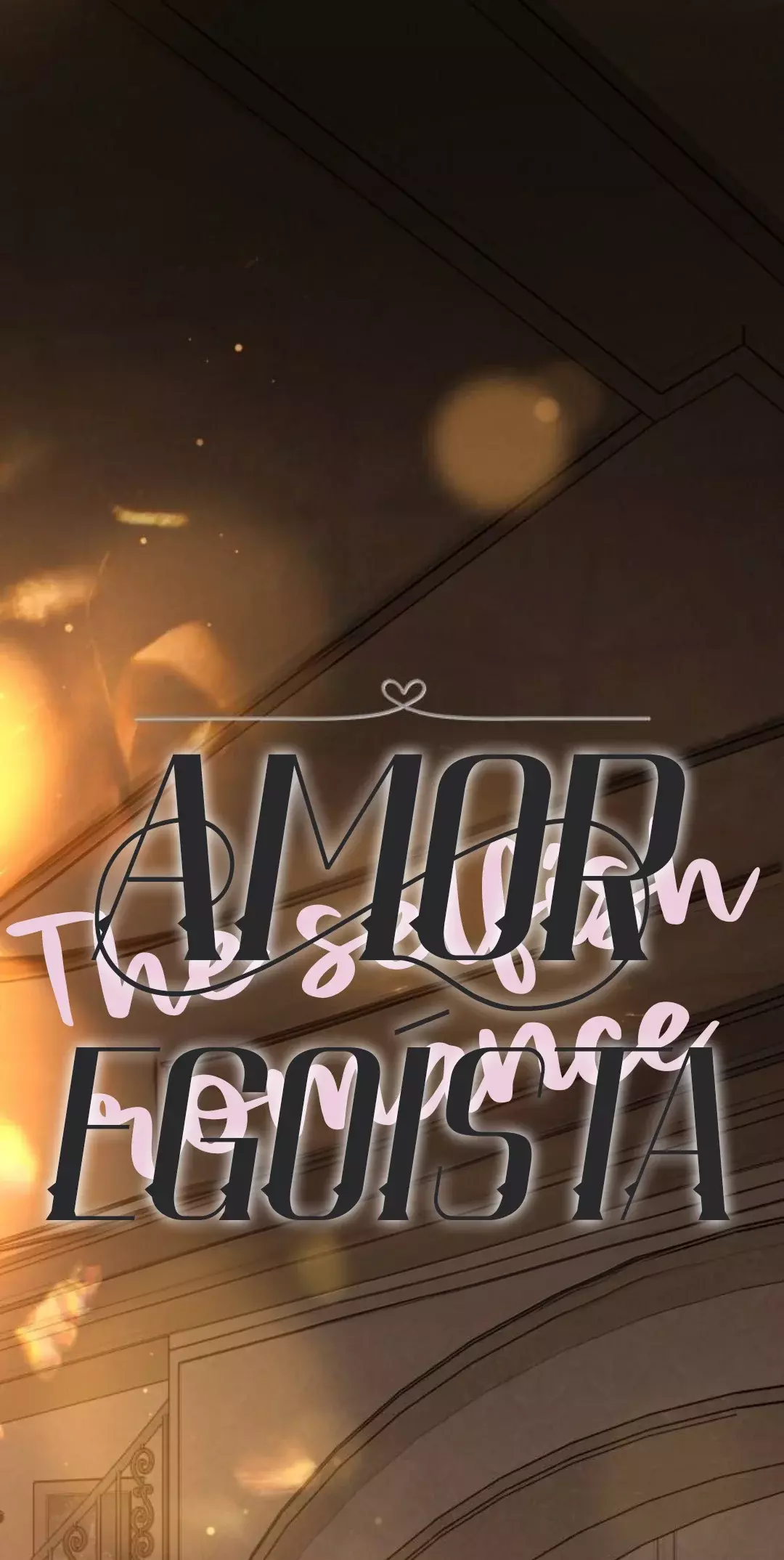 Amor egoísta capítulo 24 página 18