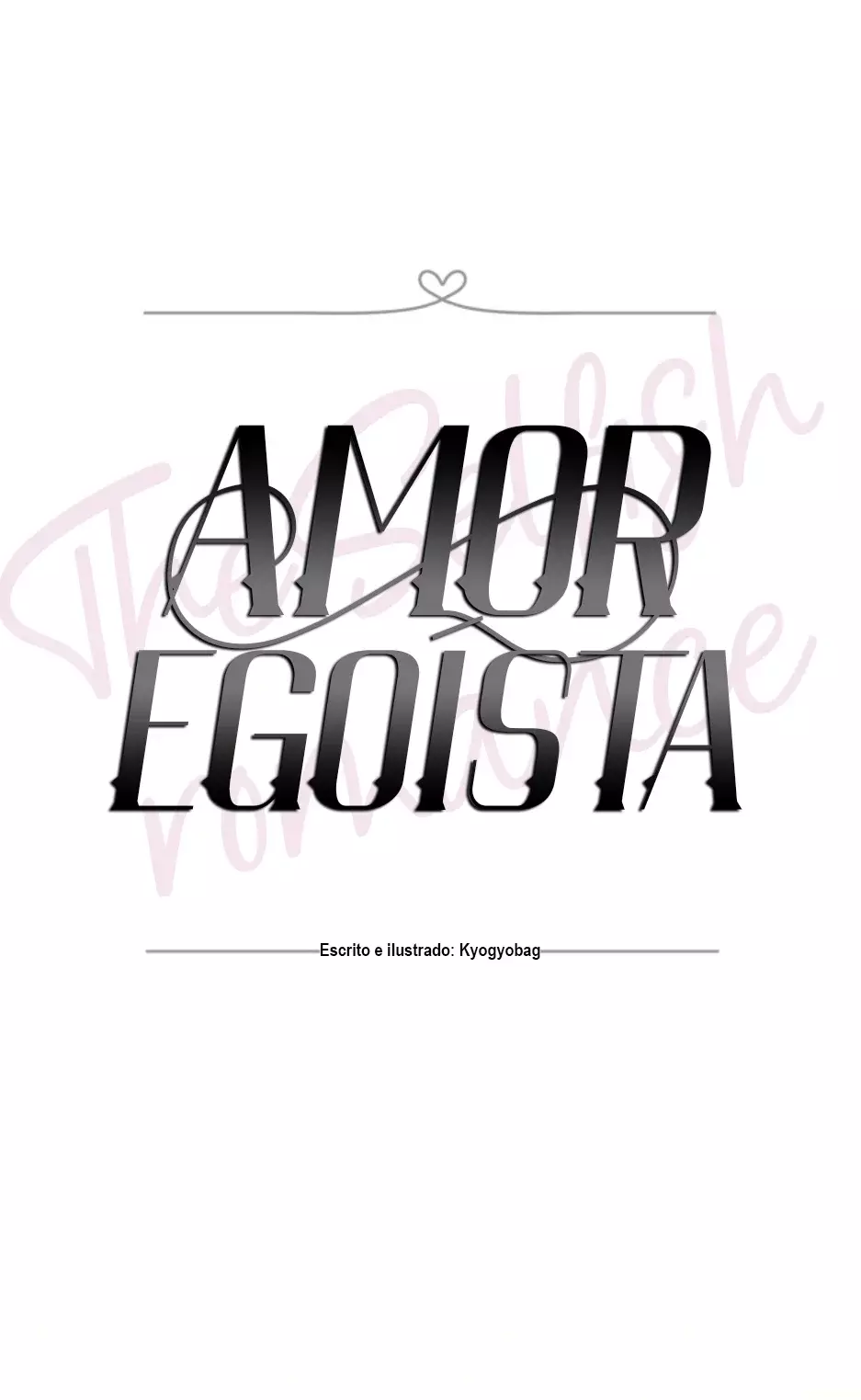 Amor egoísta capítulo 32 página 4