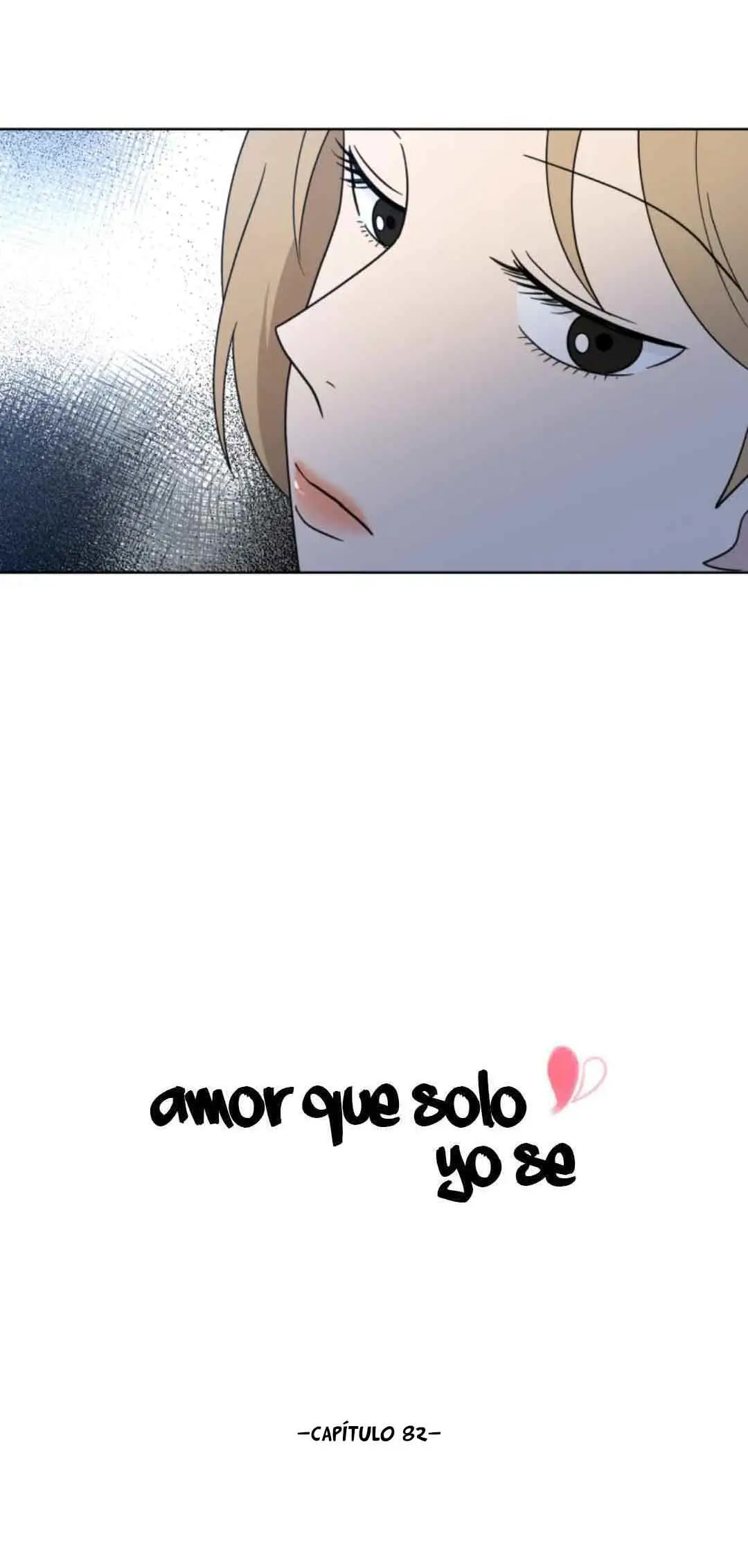 Amor que solo yo sé capítulo 82 página 8