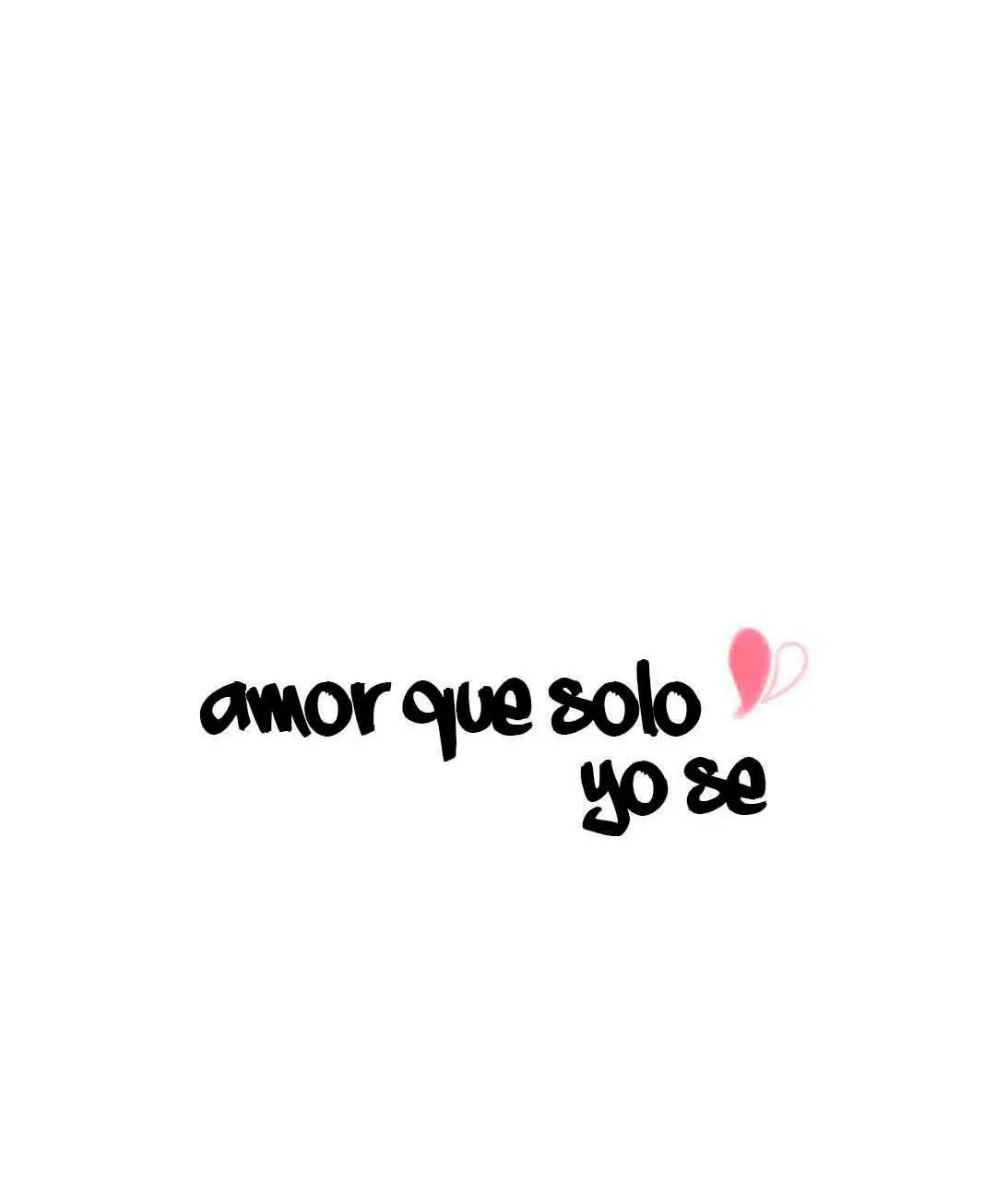 Amor que solo yo sé capítulo 96 página 11