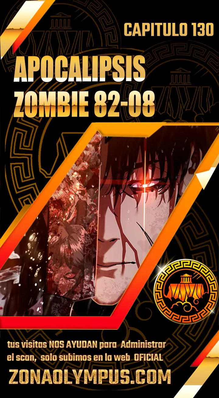 Apocalipsis Zombi 82-08 capítulo 130 página 1
