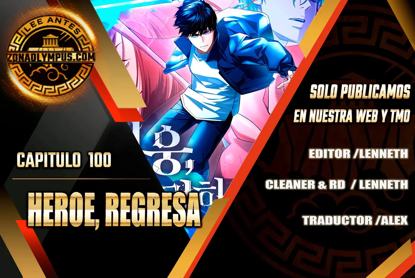 Heroe, regresa capítulo 100 página 1