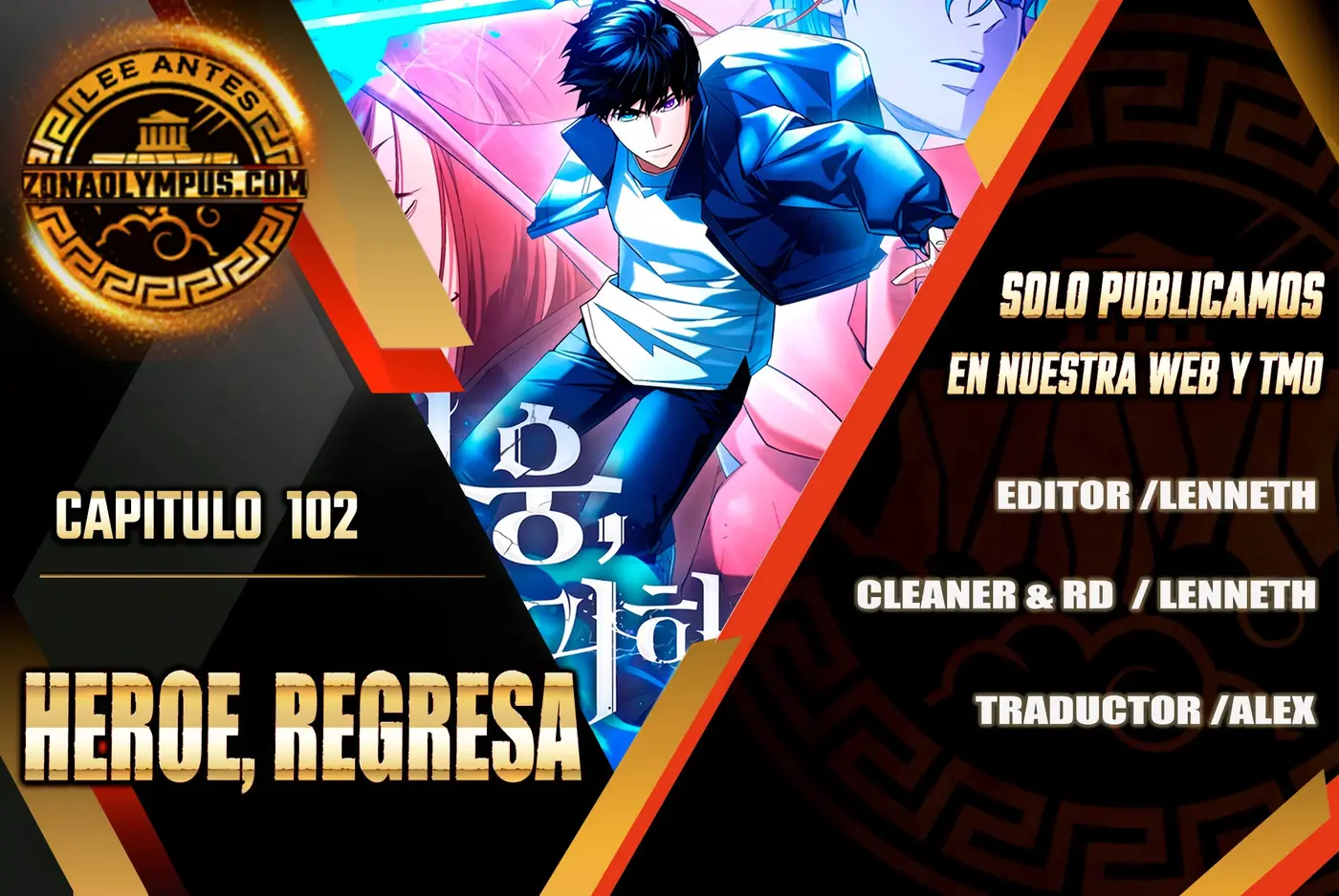 Heroe, regresa capítulo 102 página 1
