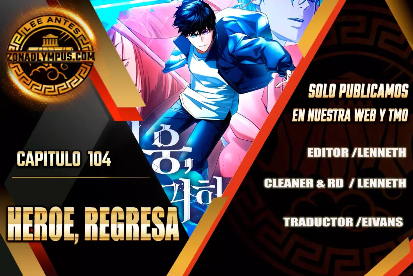 Heroe, regresa capítulo 105 página 1