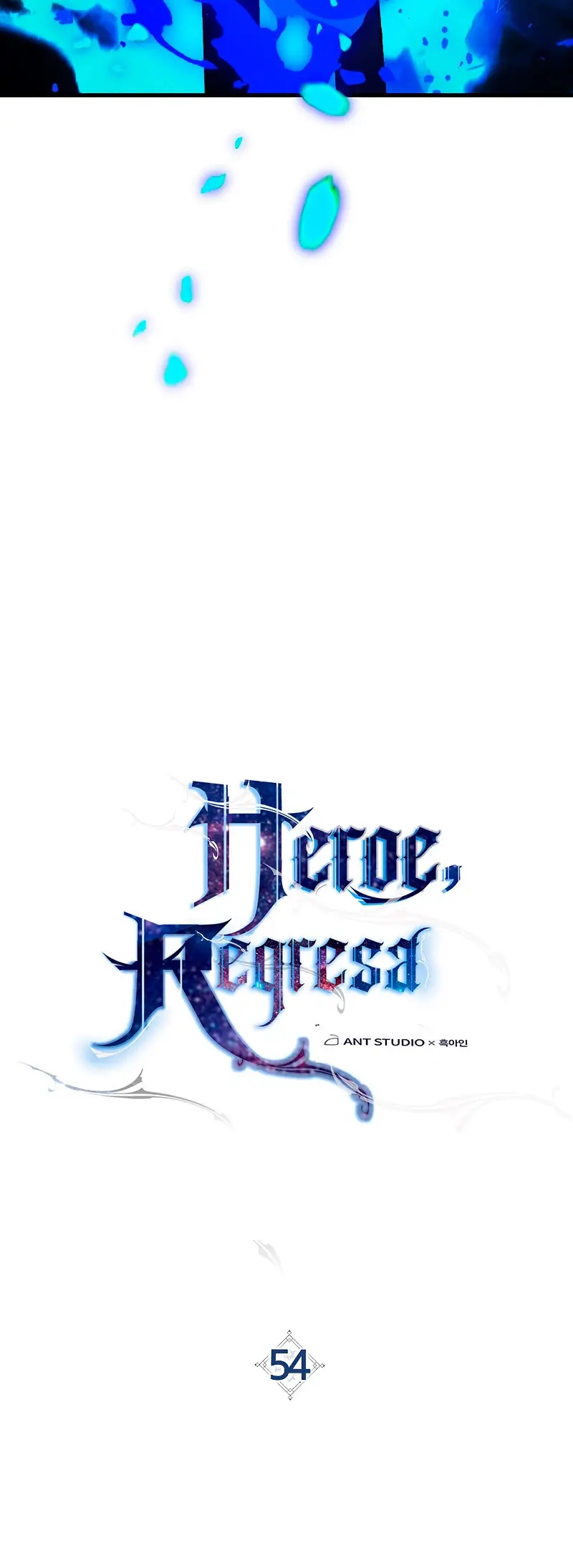 Heroe, regresa capítulo 54 página 21