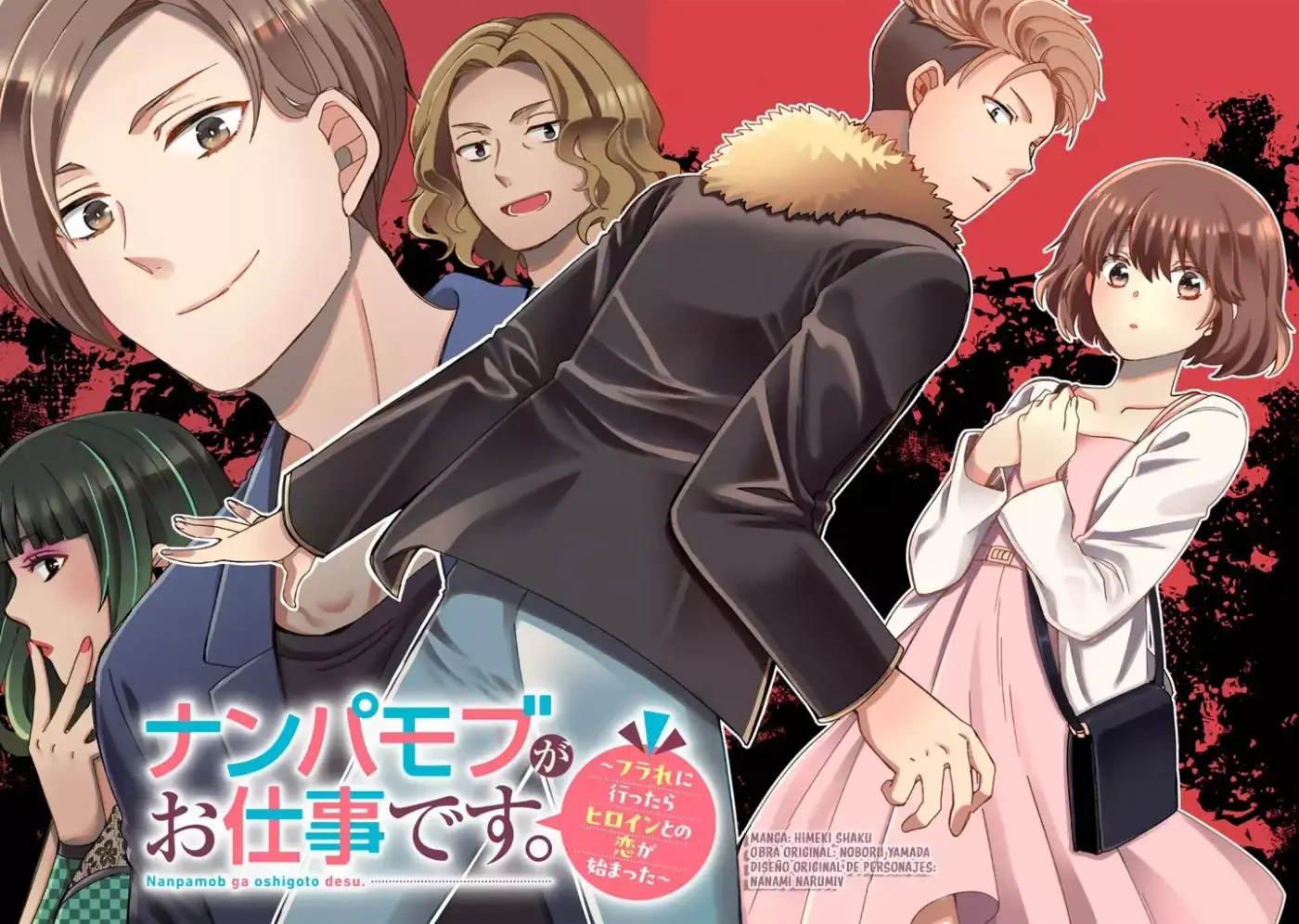 Nanpa Mobu Ga Oshigoto Desu.: Furare Ni Ittara Hiroin To No Koi Ga Hajimatta capítulo 1 página 6
