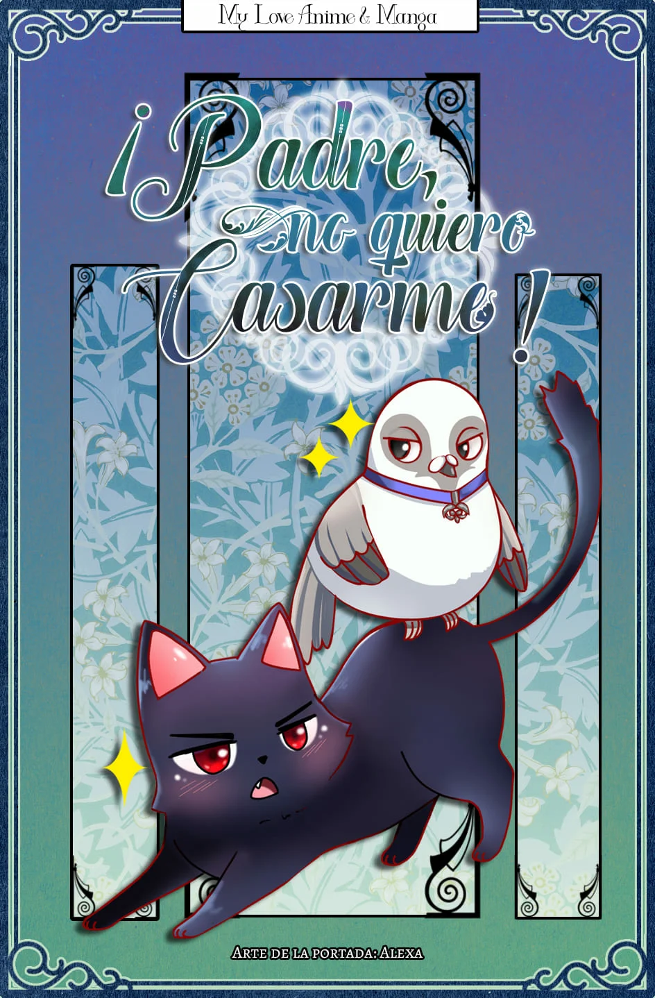Padre, No Quiero Casarme! capítulo 118 página 1