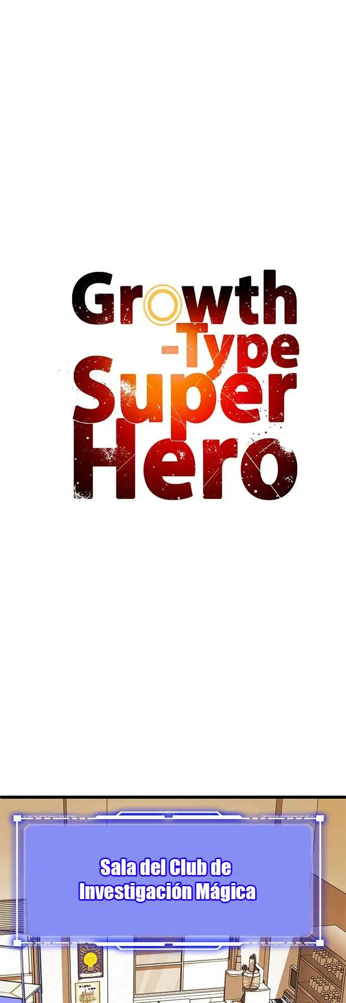 Superheroe de Tipo Crecimiento capítulo 33 página 19