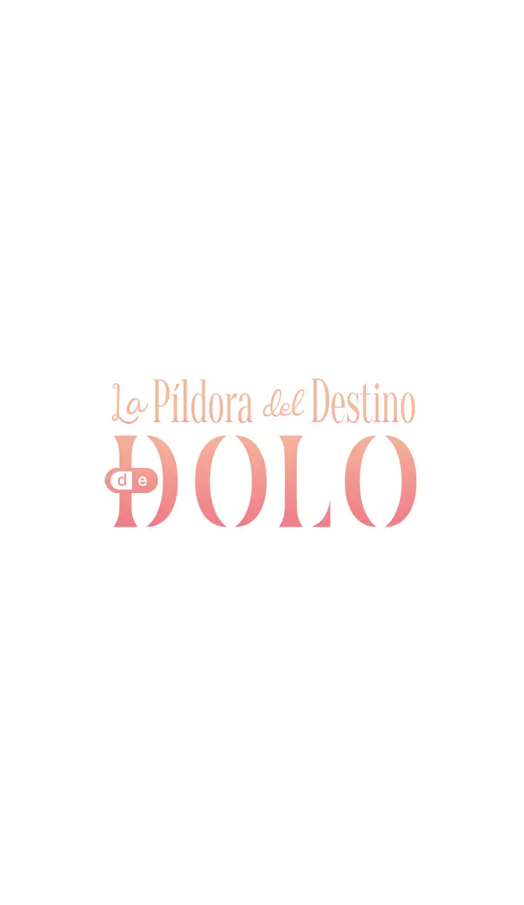 DOLO's Destiny Pill capítulo 5 página 6