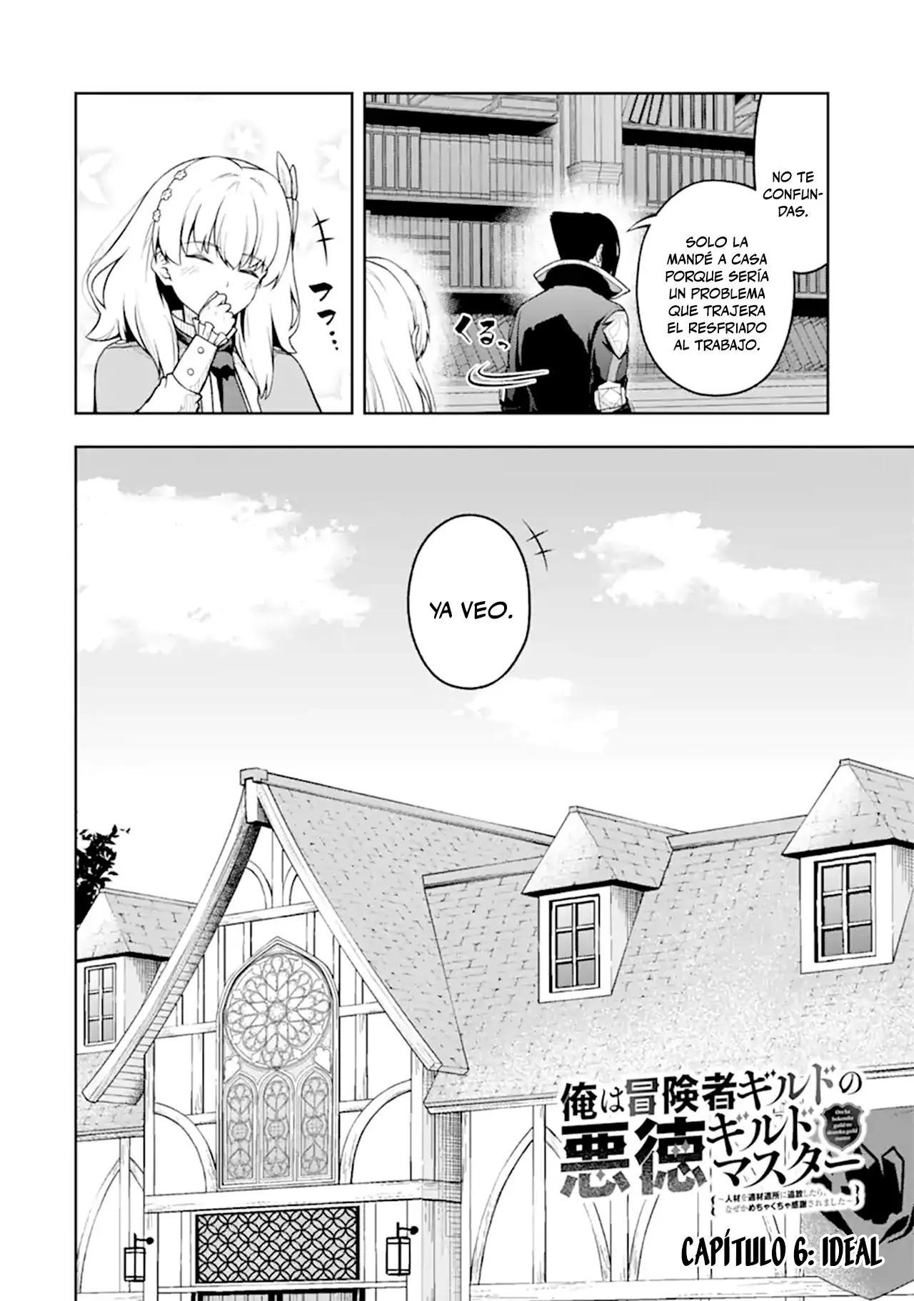 Ore wa Boukensha Guild no Akutoku Guild Master ~Jinzai wo Tekizaitekisho ni Tsuihou Shitara, Nazeka Mechakucha Kanshasaremashita~ capítulo 6 página 4