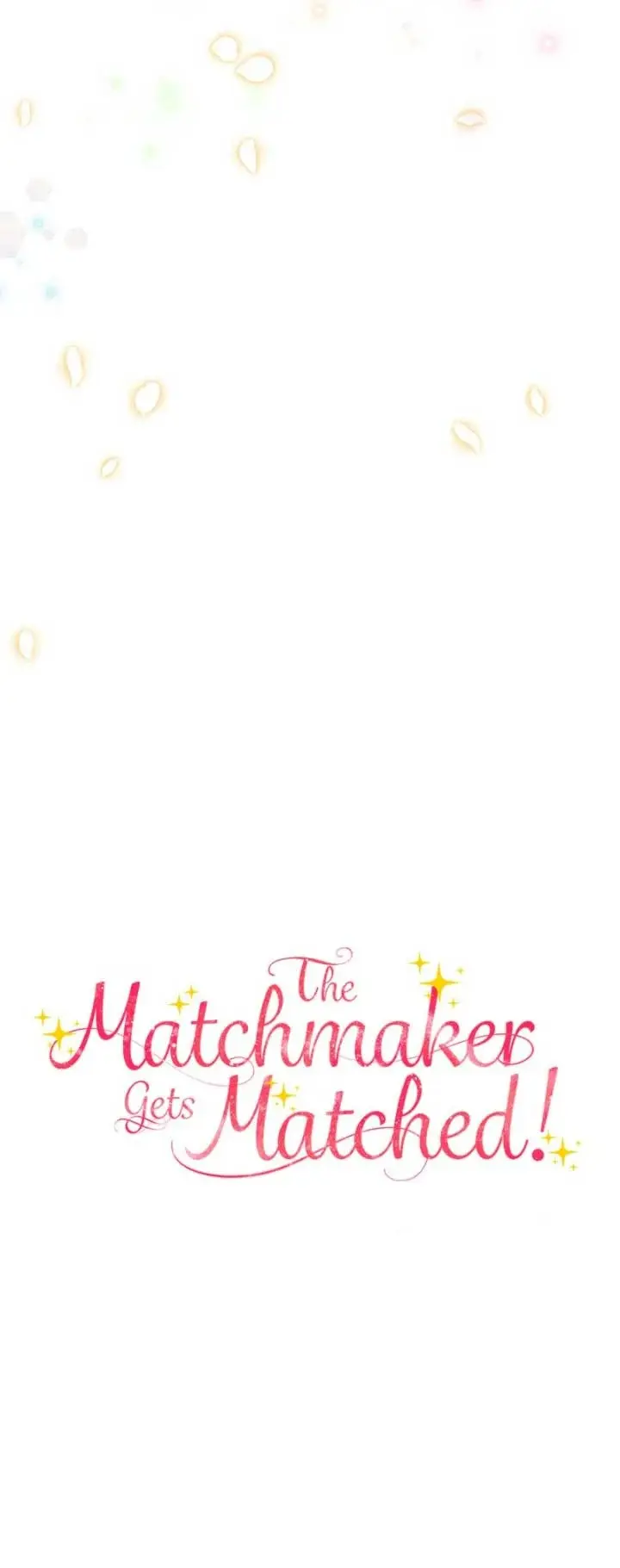 The Matchmaker Gets Matched! capítulo 19 página 72