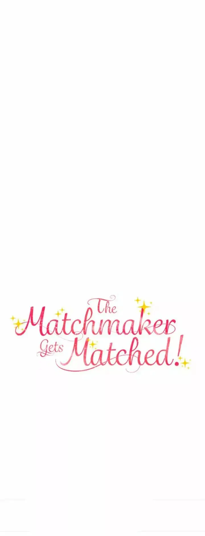 The Matchmaker Gets Matched! capítulo 2 página 79