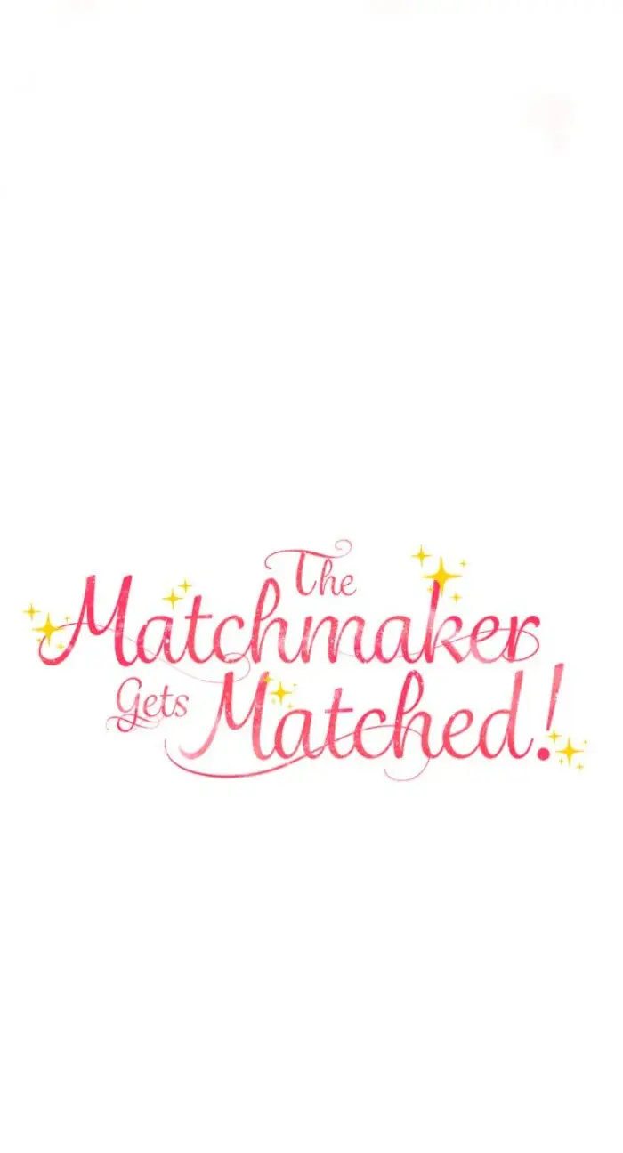 The Matchmaker Gets Matched! capítulo 28 página 65
