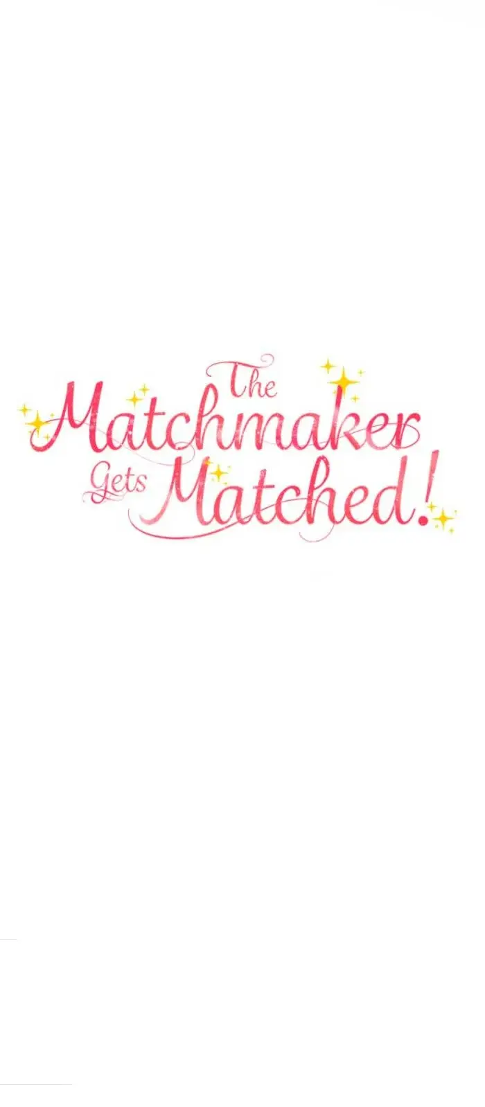 The Matchmaker Gets Matched! capítulo 30 página 75