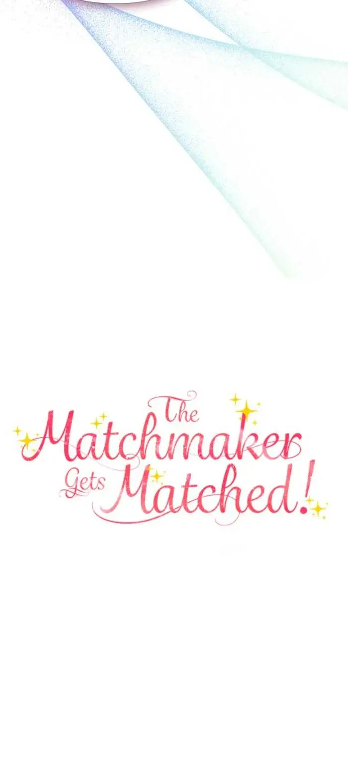 The Matchmaker Gets Matched! capítulo 31 página 71
