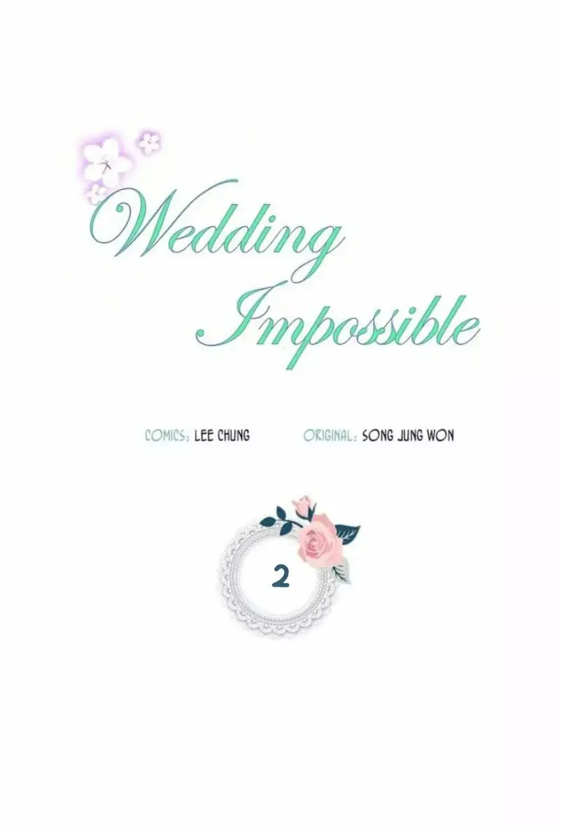Wedding Impossible capítulo 2 página 6