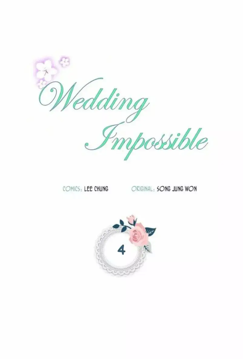 Wedding Impossible capítulo 4 página 6