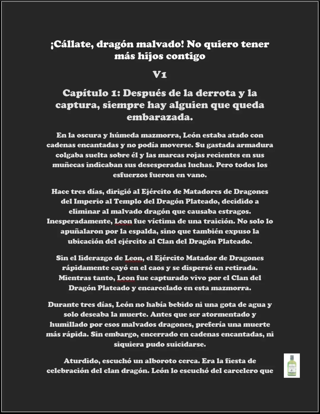 ¡Callate, dragon malvado! No quiero tener mas hijos contigo. (Novela) - Capítulo 1 - Página 1 - LectorTMOo