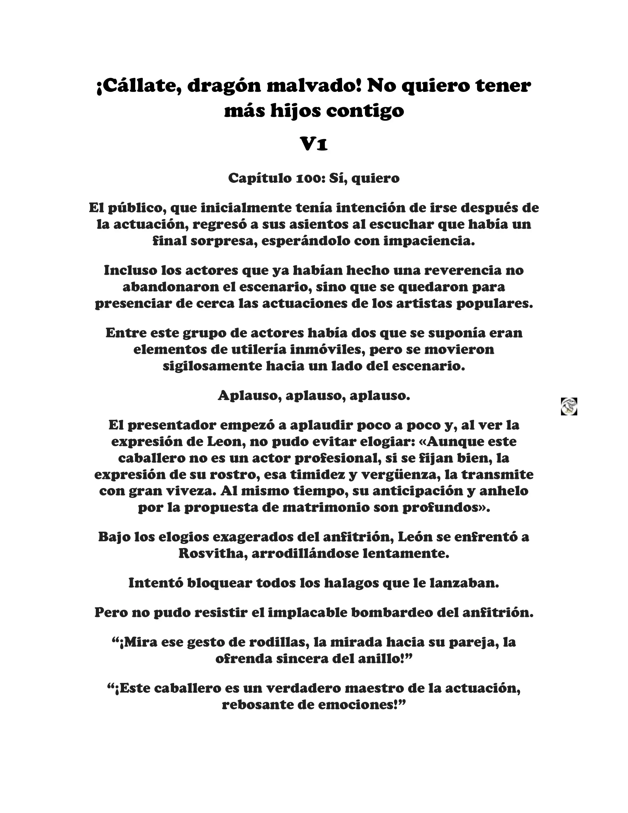 ¡Callate, dragon malvado! No quiero tener mas hijos contigo. (Novela) - Capítulo 100 - Página 1 - LectorTMOo