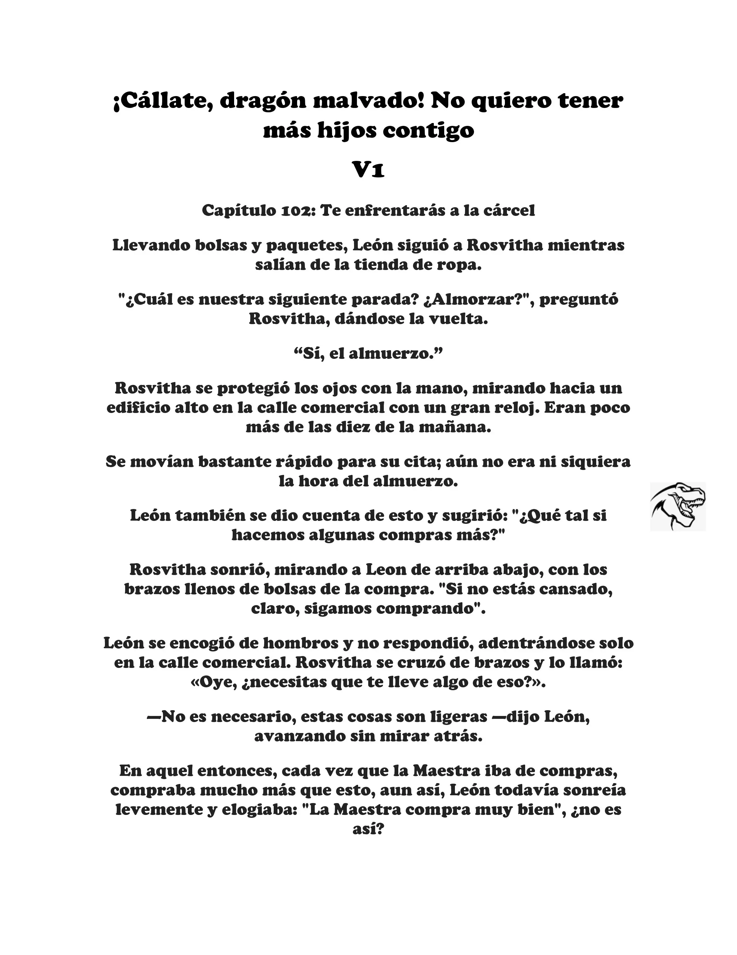 ¡Callate, dragon malvado! No quiero tener mas hijos contigo. (Novela) - Capítulo 102 - Página 1 - LectorTMOo