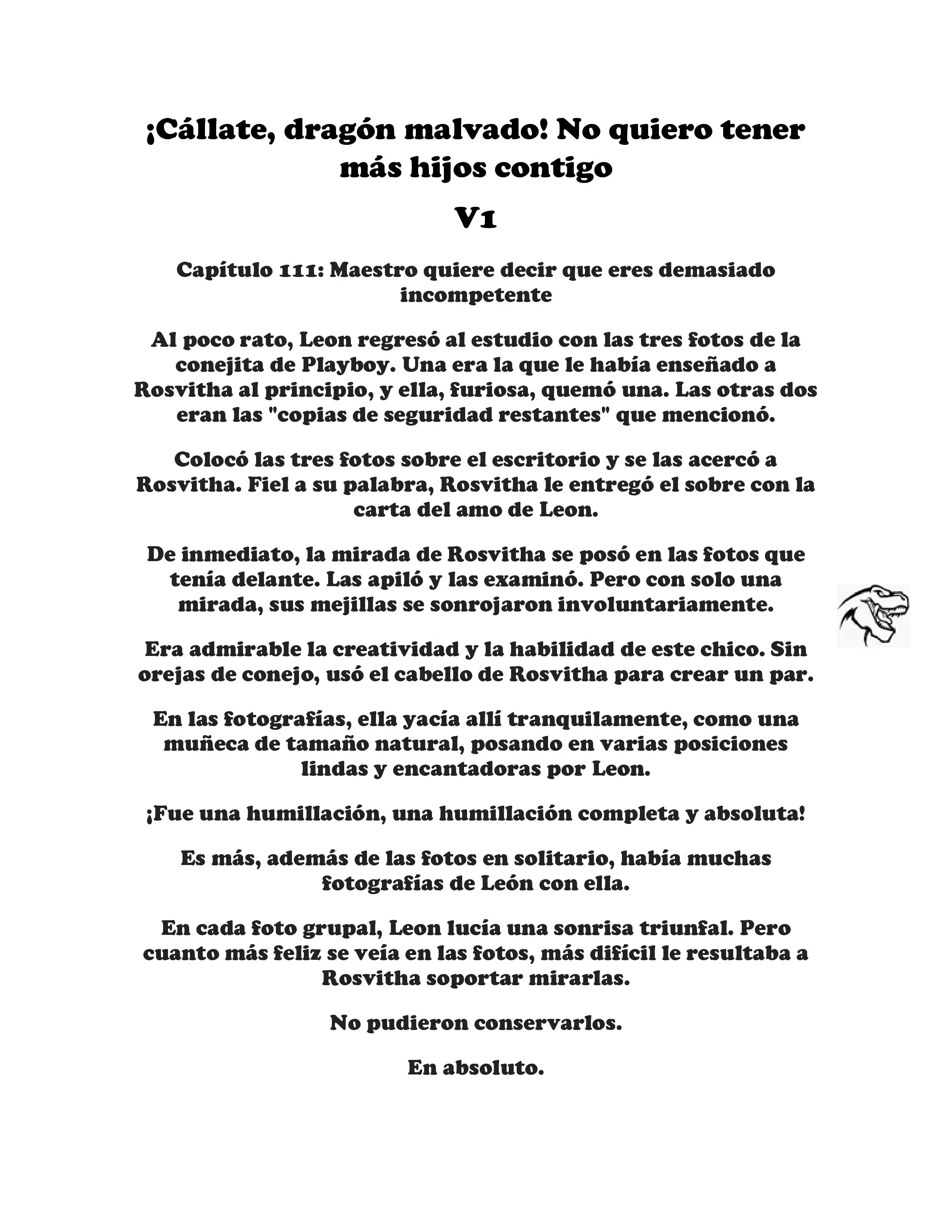 ¡Callate, dragon malvado! No quiero tener mas hijos contigo. (Novela) - Capítulo 111 - Página 1 - LectorTMOo