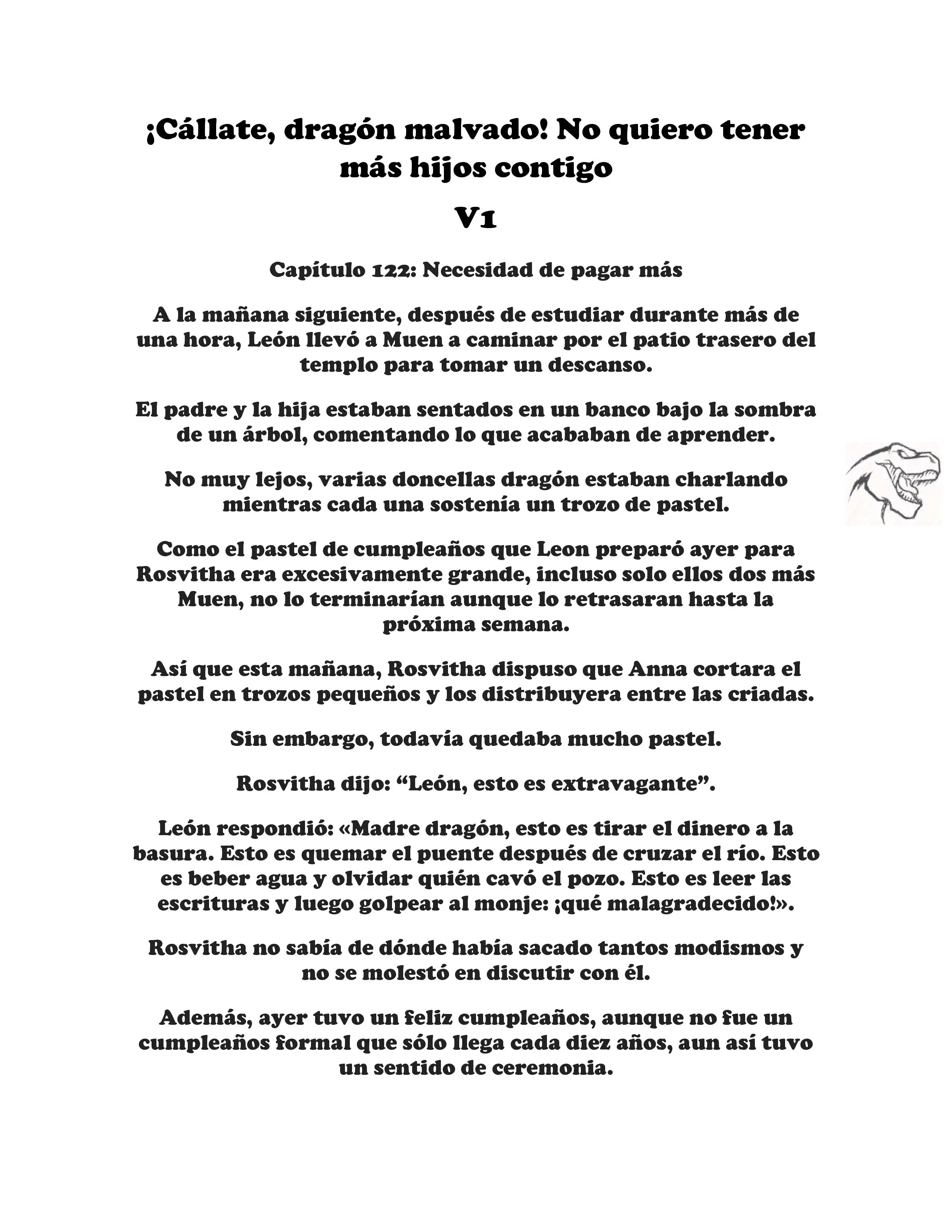 ¡Callate, dragon malvado! No quiero tener mas hijos contigo. (Novela) - Capítulo 122 - Página 1 - LectorTMOo
