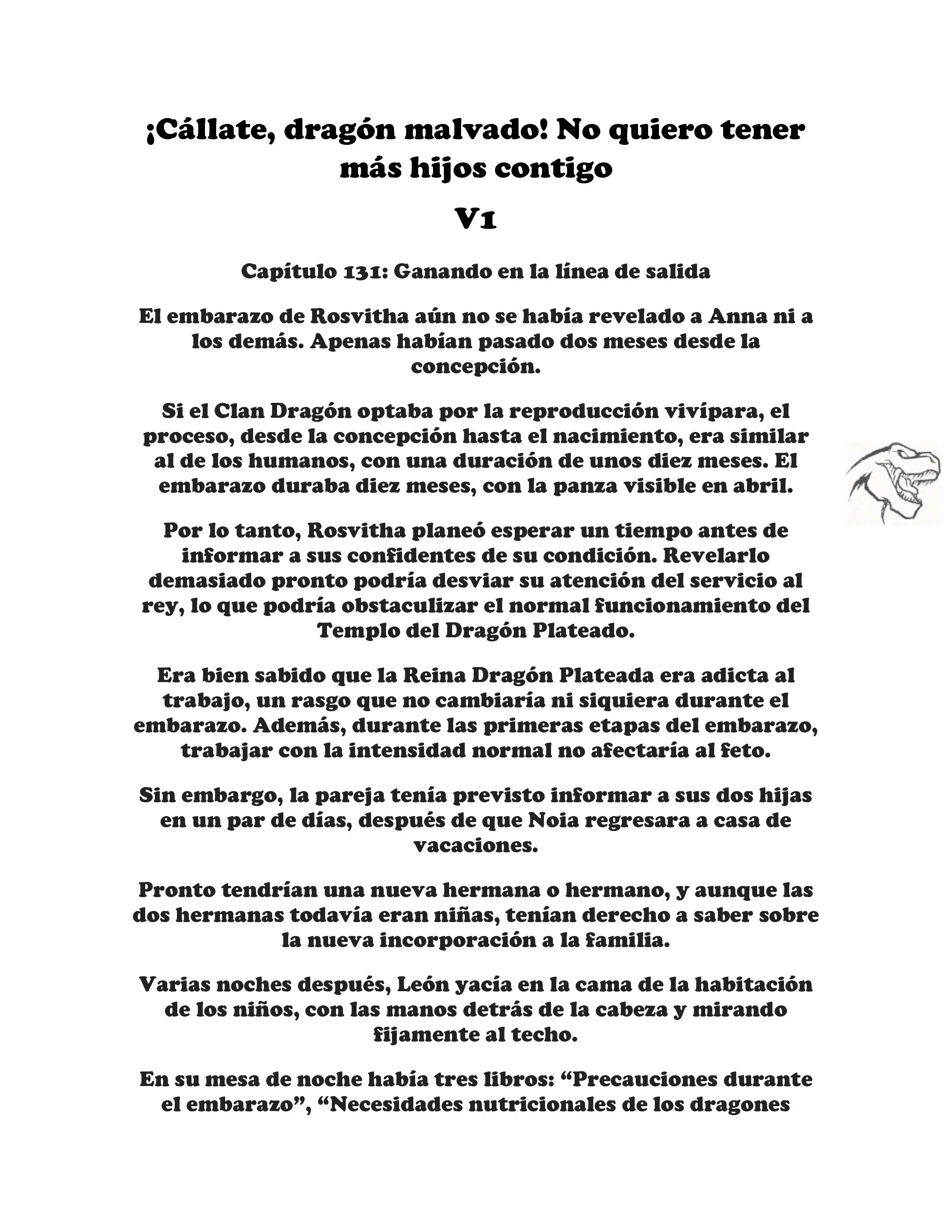 ¡Callate, dragon malvado! No quiero tener mas hijos contigo. (Novela) - Capítulo 131 - Página 1 - LectorTMOo