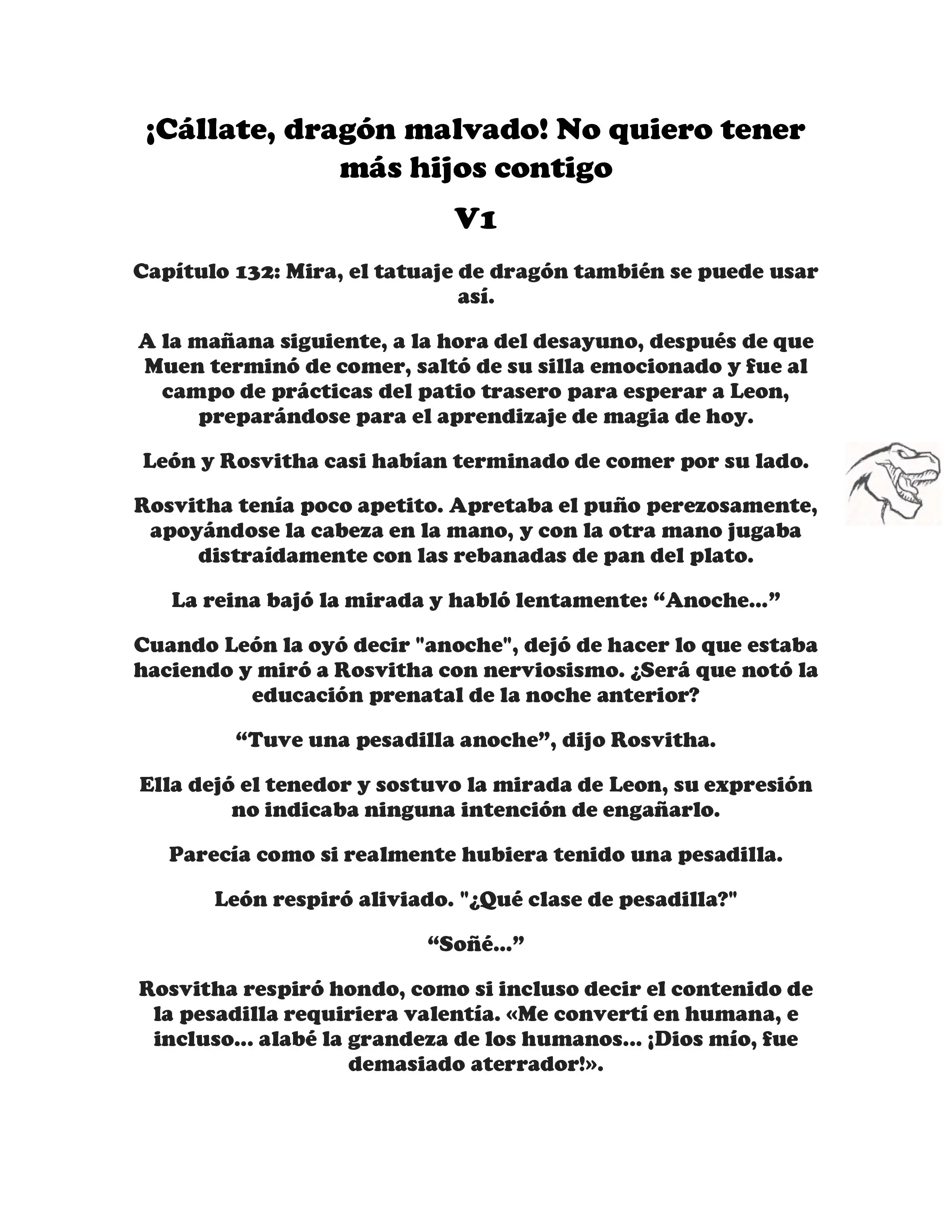 ¡Callate, dragon malvado! No quiero tener mas hijos contigo. (Novela) - Capítulo 132 - Página 1 - LectorTMOo