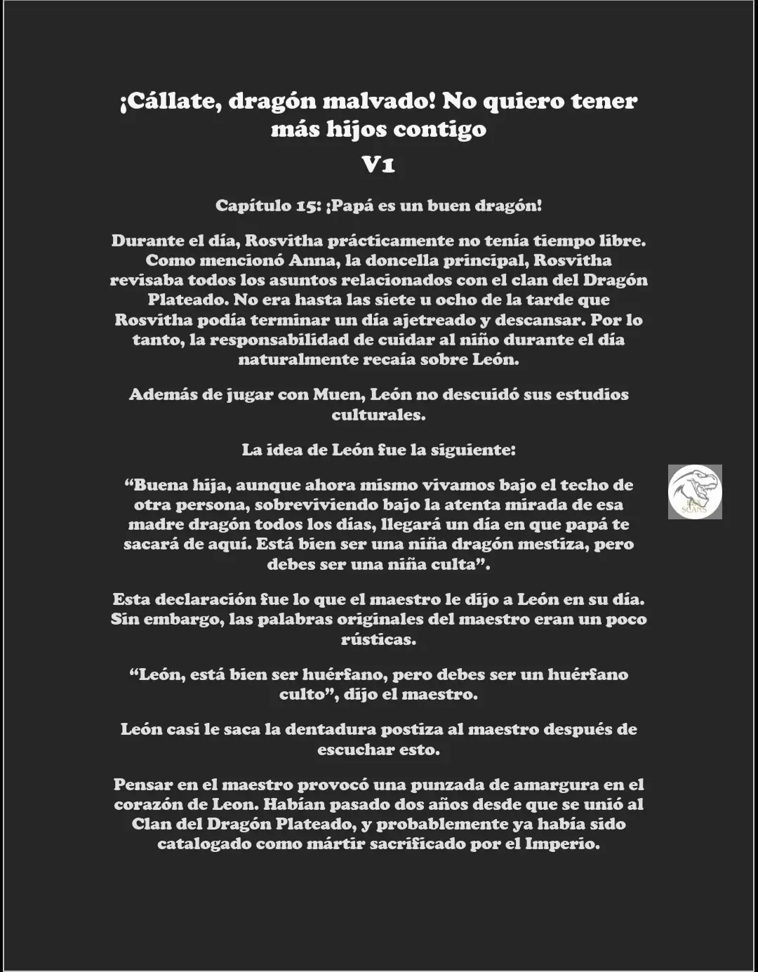 ¡Callate, dragon malvado! No quiero tener mas hijos contigo. (Novela) - Capítulo 15 - Página 1 - LectorTMOo