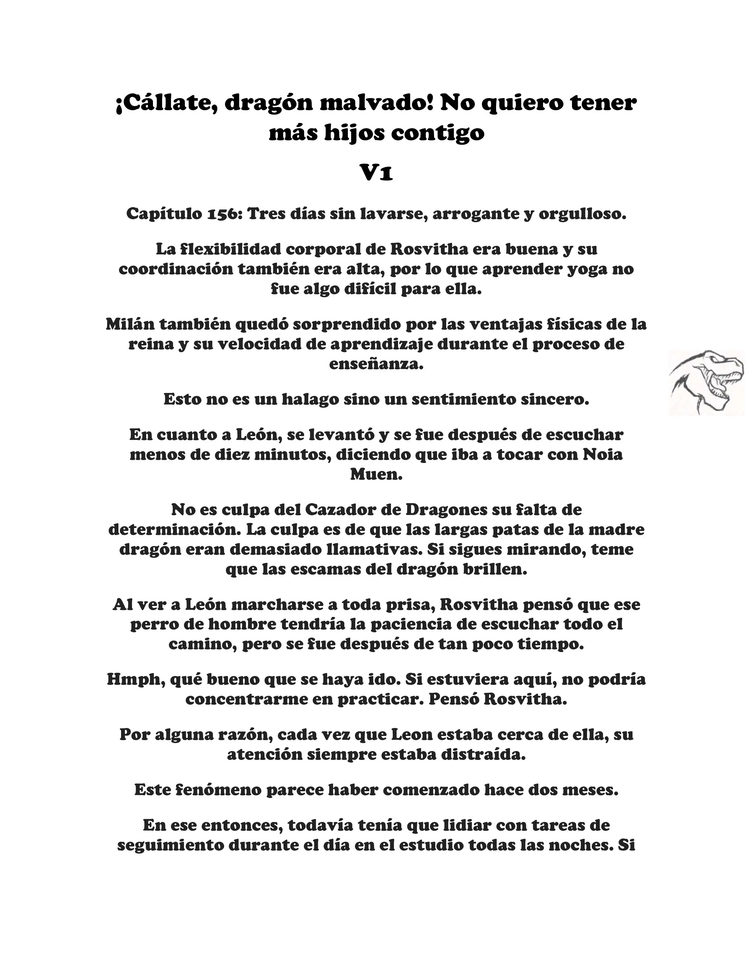 ¡Callate, dragon malvado! No quiero tener mas hijos contigo. (Novela) - Capítulo 156 - Página 1 - LectorTMOo